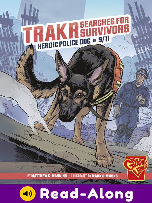 Title details for Trakr Searches for Survivors by Matthew K. Manning - Available